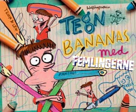 Tegn bananas med Femlingerne af Anders Morgenthaler