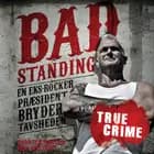 Bad Standing af Carsten Norton og Miki Mistrati