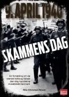 9. april 1940: Skammens dag af Nils-Christian Nilson