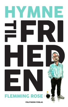 Hymne til friheden af Flemming Rose