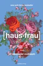 Hausfrau af Jill Alexander Essbaum