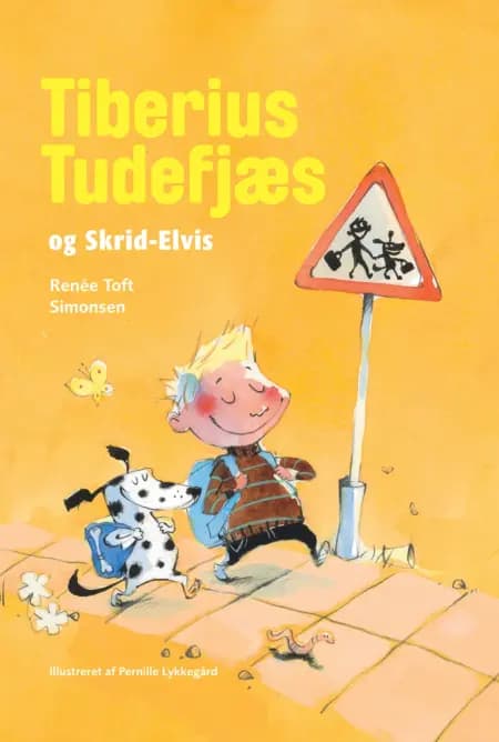 Tiberius Tudefjæs og Skrid-Elvis af Renée Toft Simonsen