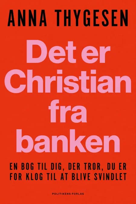 Det er Christian fra banken af Anna Thygesen