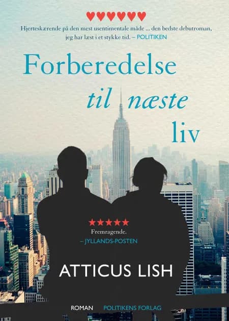 Forberedelse til næste liv af Atticus Lish