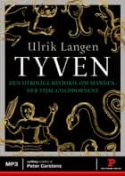 Tyven af Ulrik Langen