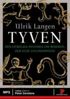 Tyven