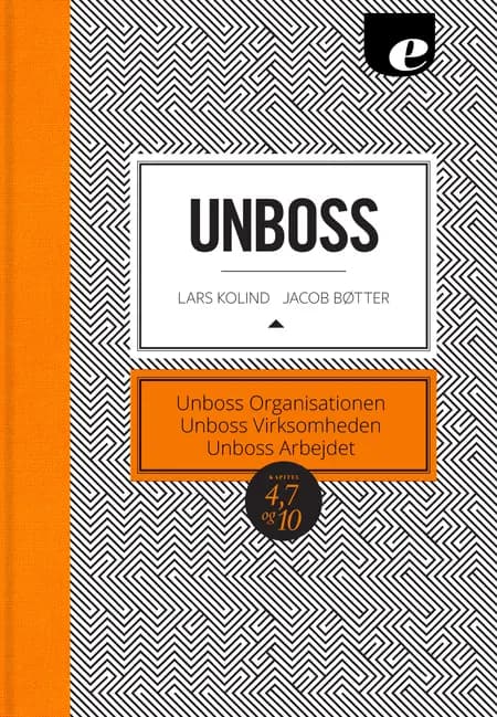Unboss. Uddrag af Lars Kolind