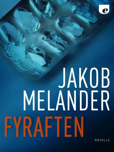 Fyraften af Jakob Melander