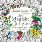Den magiske jungle