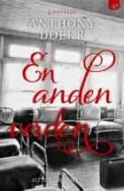 En anden verden af Anthony Doerr