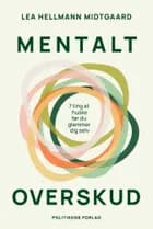 Mentalt overskud af Lea Hellmann