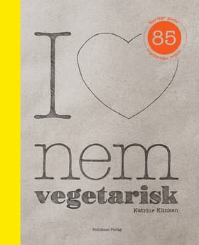 I love nem vegetarisk af Katrine Klinken