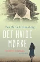 Det hvide mørke