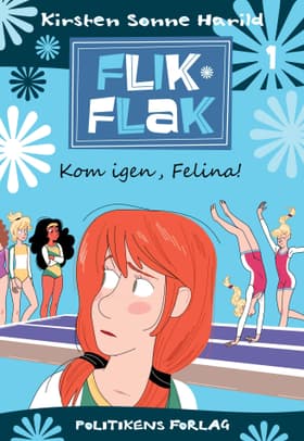 Kom igen, Felina! af Kirsten Sonne Harild