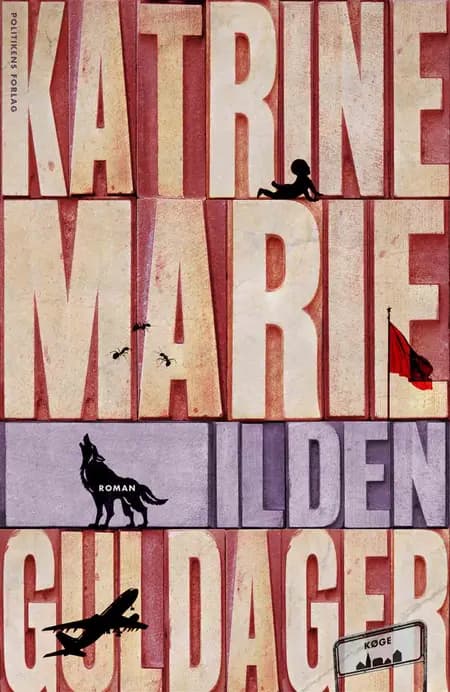 Ilden af Katrine Marie Guldager