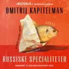 Russiske specialiteter af Dmitrij Kapitelman