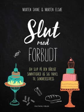 Slut med forbudt af Morten Svane