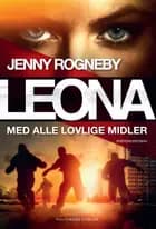 Med alle lovlige midler