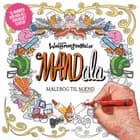 MANDala af Anders Morgenthaler og Mikael Wulff