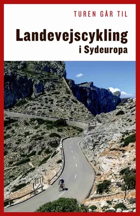 Turen går til landevejscykling i Sydeuropa af Thomas Alstrup