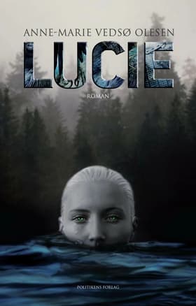 Lucie af Anne-Marie Vedsø Olesen
