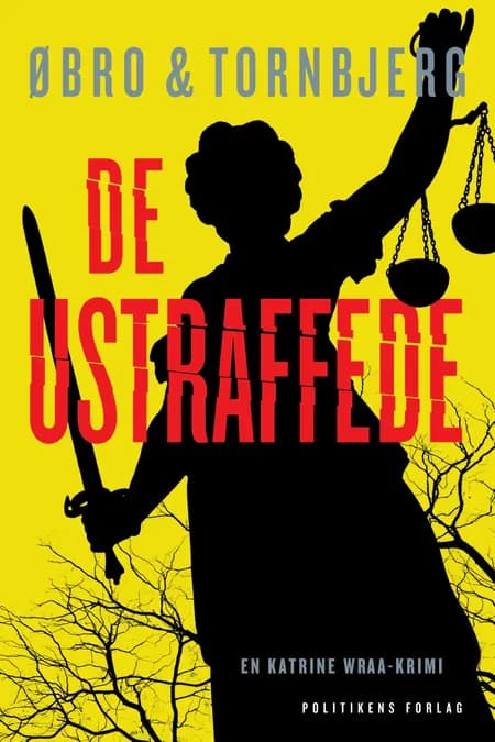 De ustraffede af Ole Tornbjerg