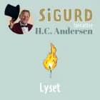 Sigurd fortæller om Lyset af Sigurd Barrett