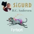 Sigurd fortæller om Fyrtøjet af Sigurd Barrett
