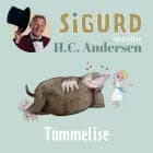 Sigurd fortæller om Tommelise af Sigurd Barrett