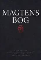 Magtens bog af Arne Gaardmand, Erik Valeur og Peter Johannes Schjødt