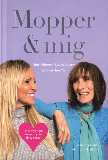 Mopper & mig af Linse Kessler