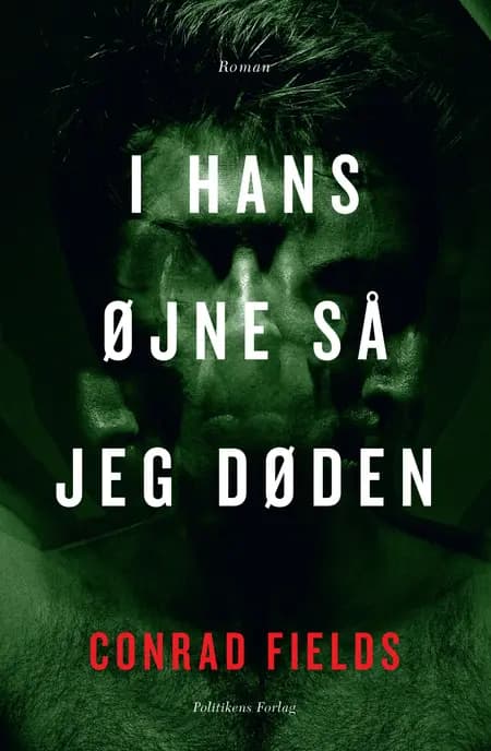 I hans øjne så jeg døden af Conrad Fields