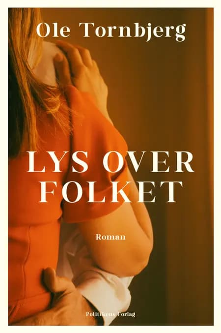 Lys over folket af Ole Tornbjerg