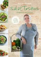 SalatTøsens grønne hverdag af Mette Løvbom