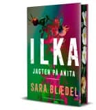 ILKA - Jagten på Anita SPRAYED EDGES