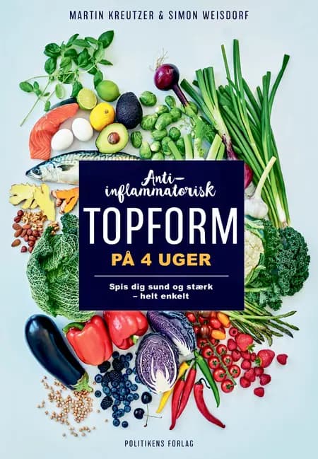Anti-inflammatorisk topform på 4 uger af Simon Weisdorf