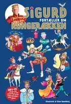Sigurd fortæller om kongerækken af Sigurd Barrett