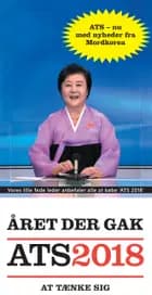 Året der gak - ATS 2018