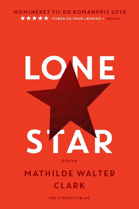 Lone Star af Mathilde Walter Clark