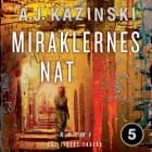 Miraklernes nat af A.J. Kazinski