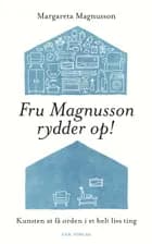 Fru Magnusson rydder op!