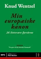 Min europæiske kanon af Knud Wentzel