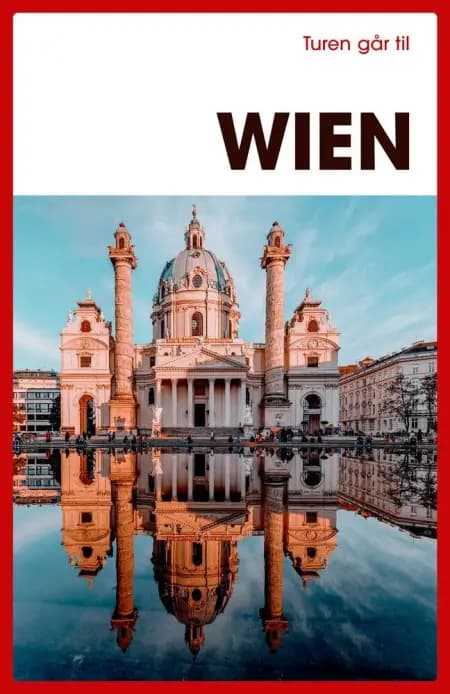 Turen går til Wien af Christine Proksch