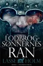 Lodbrogsønnernes ran