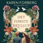 Det første bryllup af Karen Forberg