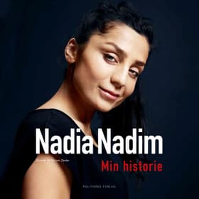 Nadia Nadim - Min historie af Nadia Nadim i samarbejde med Miriam Zesler