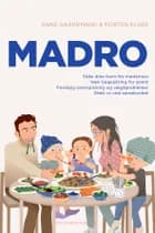 Madro af Anne Gaardmand og Morten Elsøe