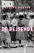 De rejsende af Regina Porter