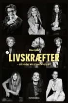 Livskræfter - ni kvinder om at overleve kræft