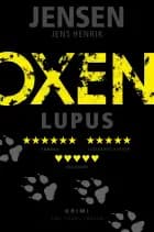 OXEN – Lupus af Jens Henrik Jensen